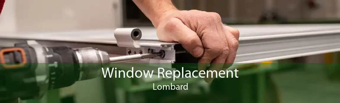 Window Replacement Lombard